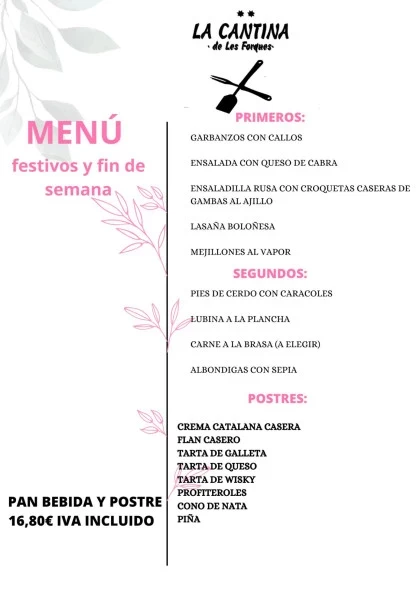 Menú del Día 16 03 2024 Carbanzos con Callos La Cantina les Forques