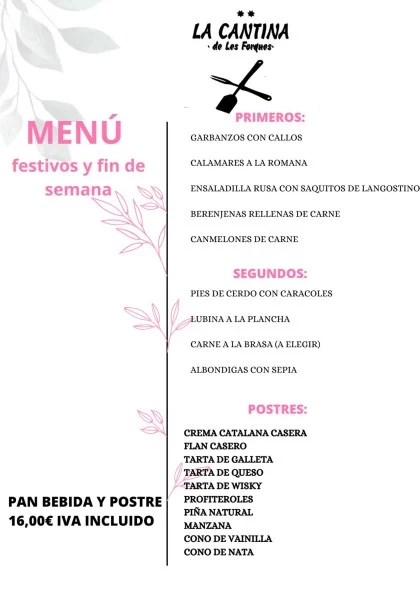 Menú del Día Carbanzos con Callos La Cantina les Forques 24 02 2024
